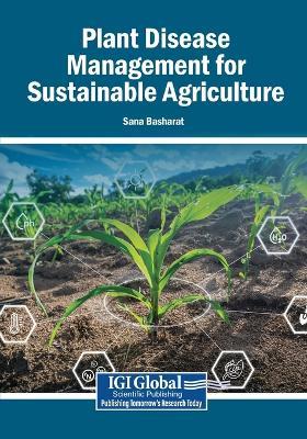 Plant Disease Management for Sustainable Agriculture - cover