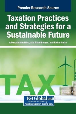 Taxation Practices and Strategies for a Sustainable Future - cover