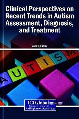 Clinical Perspectives on Recent Trends in Autism Assessment, Diagnosis, and Treatment - cover