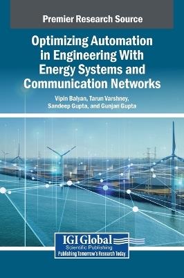 Optimizing Automation in Engineering with Energy Systems and Communication Networks - cover