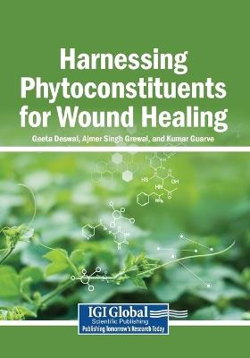 Harnessing Phytoconstituents for Wound Healing - cover