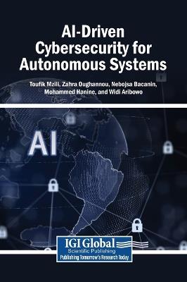 Ai-Driven Cybersecurity for Autonomous Systems - cover