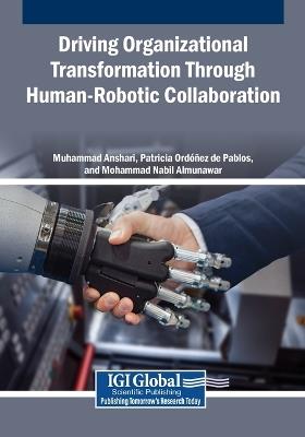 Driving Organizational Transformation Through Human-Robotic Collaboration - cover