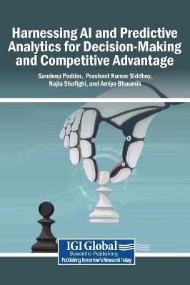 Harnessing AI and Predictive Analytics for Decision-Making and Competitive Advantage - cover