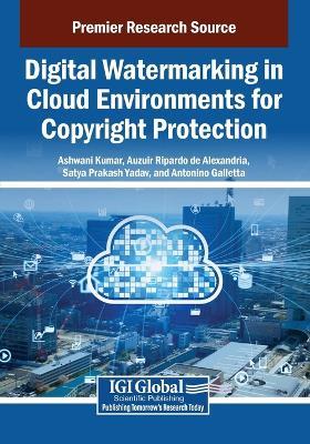 Digital Watermarking in Cloud Environments For Copyright Protection - cover