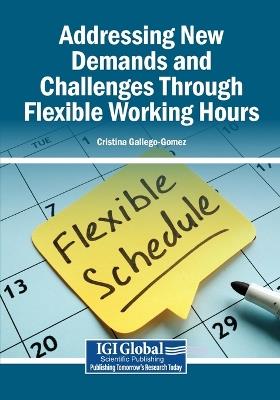 Addressing New Demands and Challenges Through Flexible Working Hours - cover