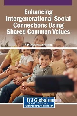 Enhancing Intergenerational Social Connections Using Shared Common Values - cover