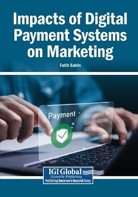 Impacts of Digital Payment Systems on Marketing - cover