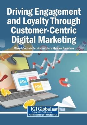 Driving Engagement and Loyalty Through Customer-Centric Digital Marketing - cover
