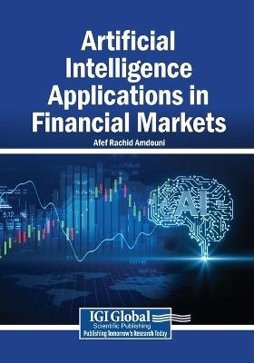 Artificial Intelligence Applications in Financial Markets - cover
