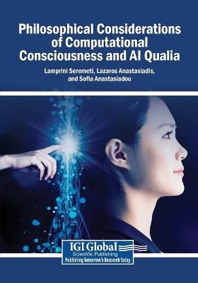Philosophical Considerations of Computational Consciousness and AI Qualia - cover