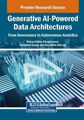 Generative AI-Powered Data Architectures: From Governance to Autonomous Analytics - cover