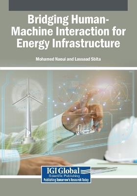 Bridging Human-Machine Interaction for Energy Infrastructure - cover