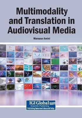 Multimodality and Translation in Audiovisual Media - cover