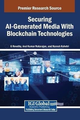 Securing AI-Generated Media With Blockchain Technologies - cover