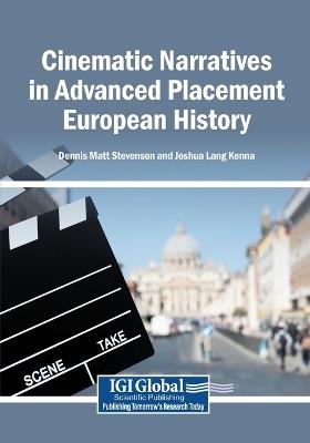 Cinematic Narratives in Advanced Placement European History - cover