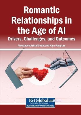 Romantic Relationships in the Age of AI: Drivers, Challenges, and Outcomes - cover