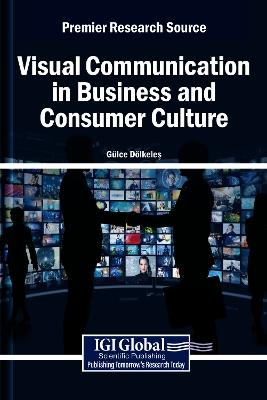 Visual Communication in Business and Consumer Culture - cover
