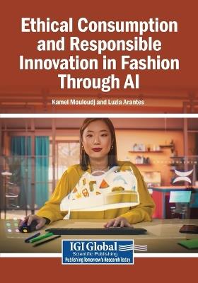 Ethical Consumption and Responsible Innovation in Fashion Through AI - cover