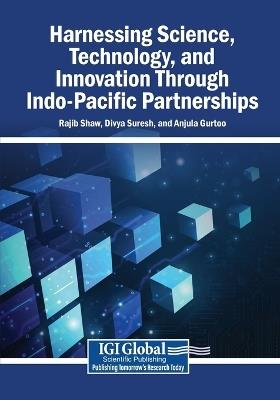 Harnessing Science, Technology, and Innovation Through Indo-Pacific Partnerships - cover