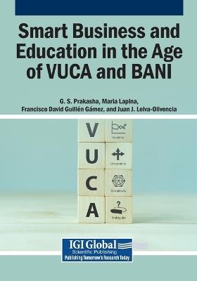 Smart Business and Education in the Age of VUCA and BANI - cover