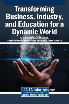 Transforming Business, Industry, and Education for a Dynamic World - cover