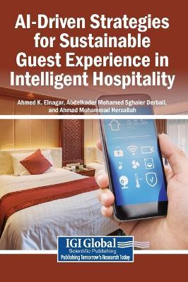 Ai-Driven Strategies for Sustainable Guest Experience in Intelligent Hospitality - cover
