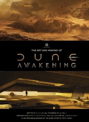 The Art and Making of Dune Awakening - Andrew Farago - cover