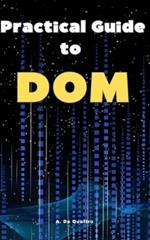 Practical Guide to DOM: Guide
