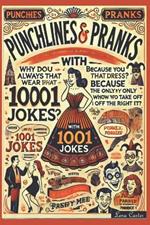 Punchlines & Pranks with 1001 Jokes