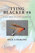 Tying Blacker #6: A Full Dress Atlantic Salmon Fly