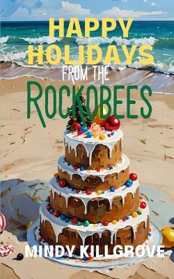 Happy Holidays from the Rockobees - Mindy Killgrove - cover