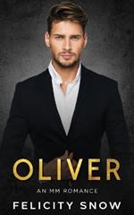 Oliver: an mm romance