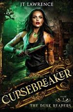 The Dusk Reapers: An Epic Urban Fantasy Action Adventure