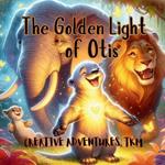 The Golden Light of Otis