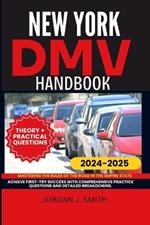 New York DMV Handbook: Mastering the Rules of the Road in the Empire State