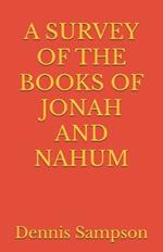 A Survey of the Books of Jonah and Nahum