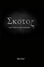 SKOTOS - Light in the Darkness