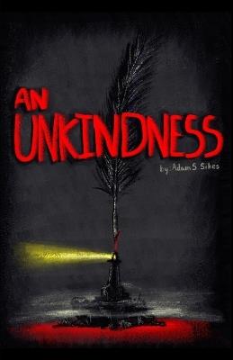 An Unkindness - Adam Sikes - cover