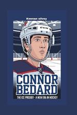 Connor Bedard: The Ice Prodigy - A New Era in Hockey