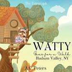 Watty Goes For A Walk: Hudson Valley, NY
