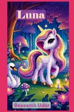 Luna and the Festival of Lights: A Journey of Magic, Friendship, and the Light Within
