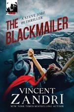 The Blackmailer: A Steve Jobz PI Thriller