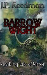 Barrow Wight: A Viking Tale of Terror