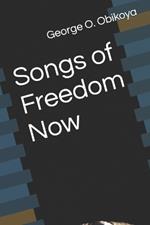 Songs of Freedom Now