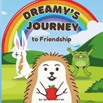 Dreamy's Journey to Friendship