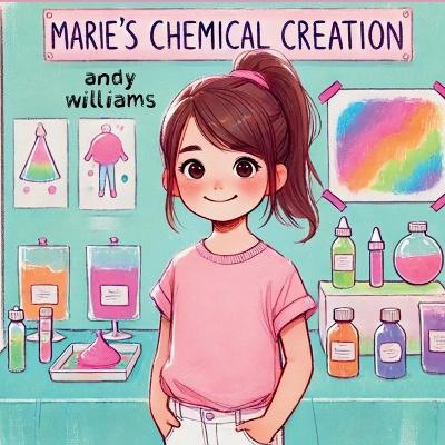 Marie's Chemical Creation - Andy Williams - cover
