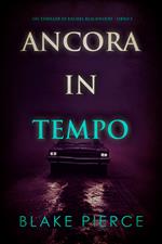 Ancora in tempo (Un thriller di Rachel Blackwood Libro 5)