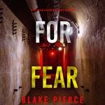 For Fear (A Morgan Cross FBI Suspense Thriller—Book 13)