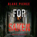 Forsaken (A Morgan Cross FBI Suspense Thriller—Book 14)